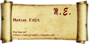 Matus Edit névjegykártya